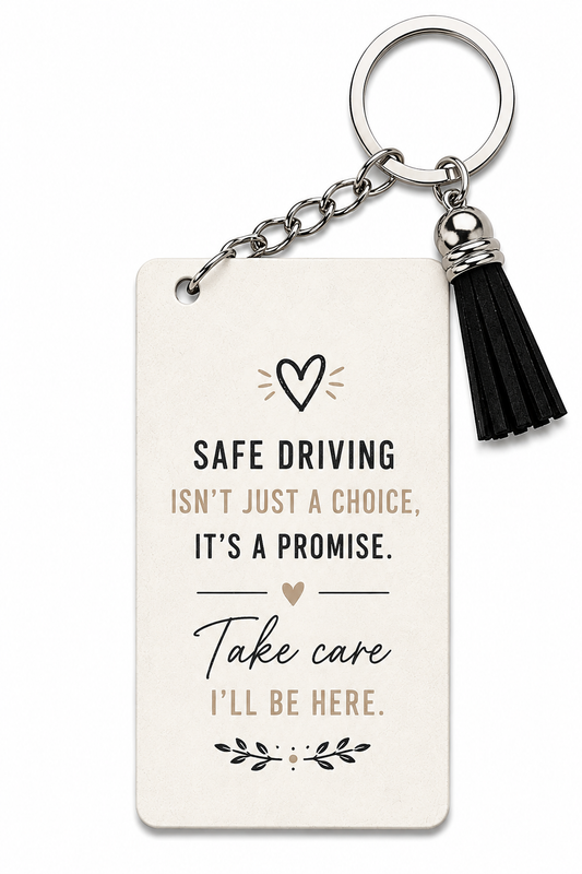 Drive Safe Double-Sided Keychain