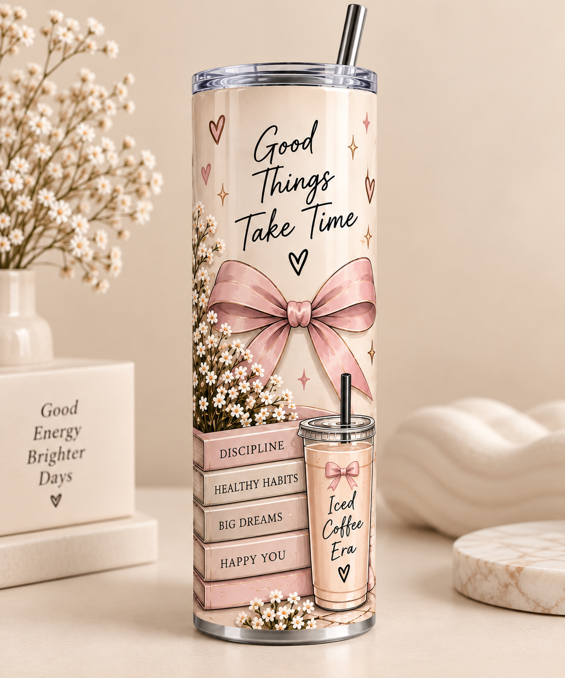 Good Things Take Time 20oz Skinny Tumbler | Pink Bow Collection