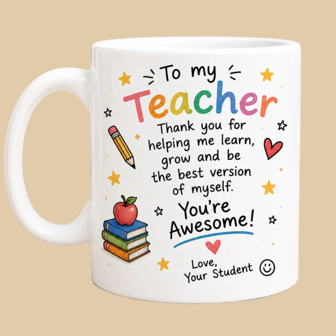 To My Teacher- You Are Awesome Mug