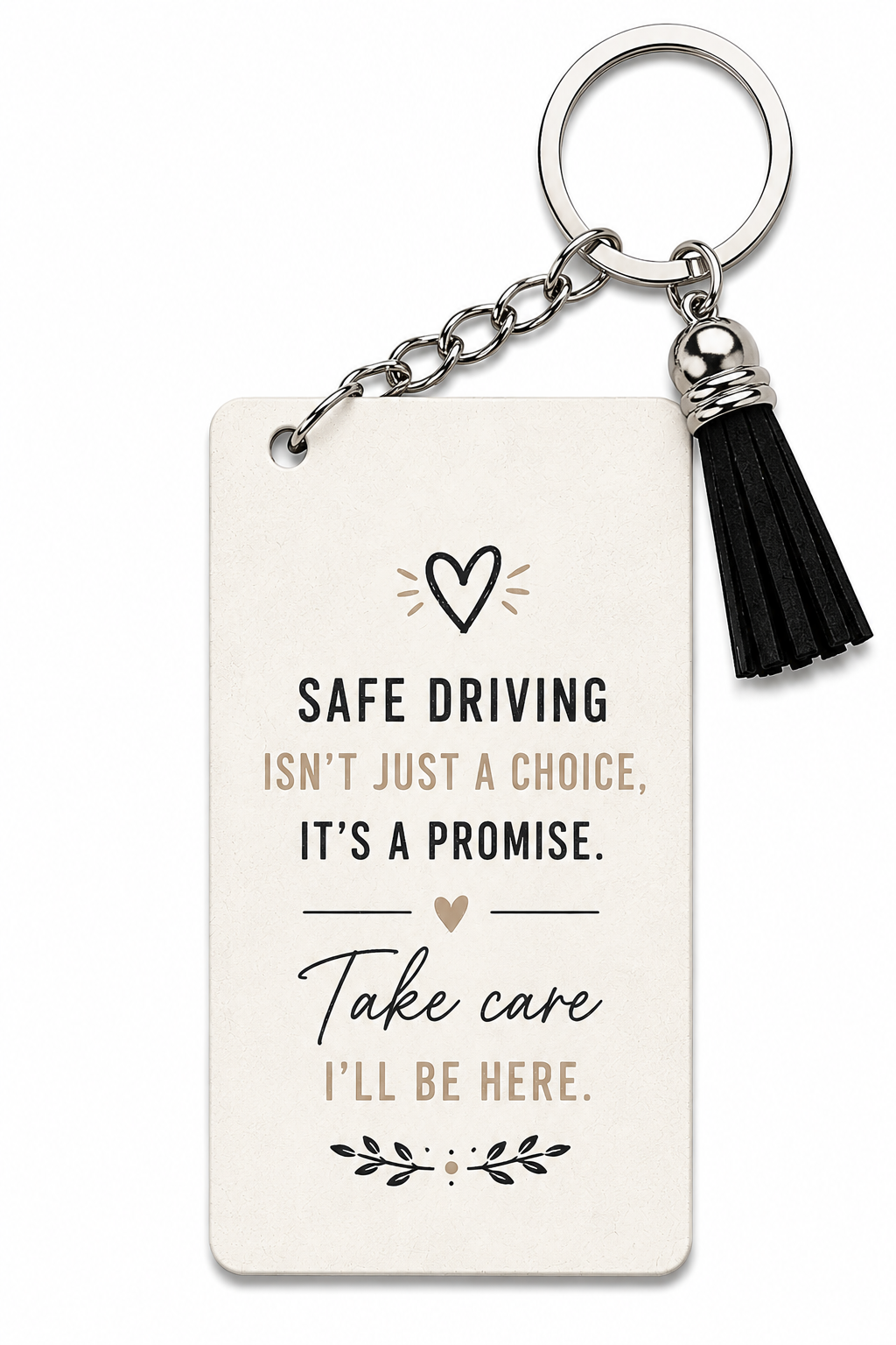 Drive Safe Double-Sided Keychain