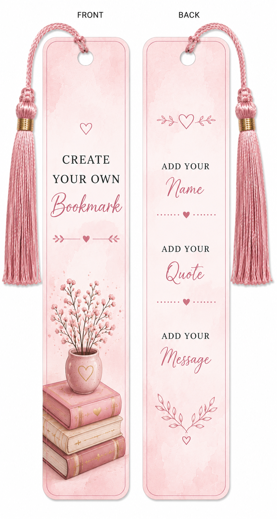 Create Your Own Bookmark – Personalized Name, Quote or Message
