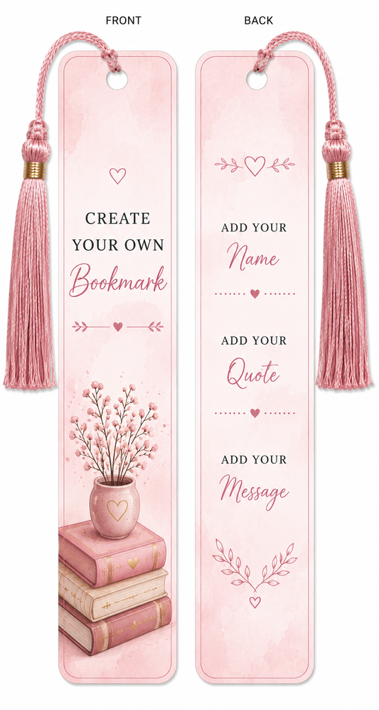 Create Your Own Bookmark – Personalized Name, Quote or Message