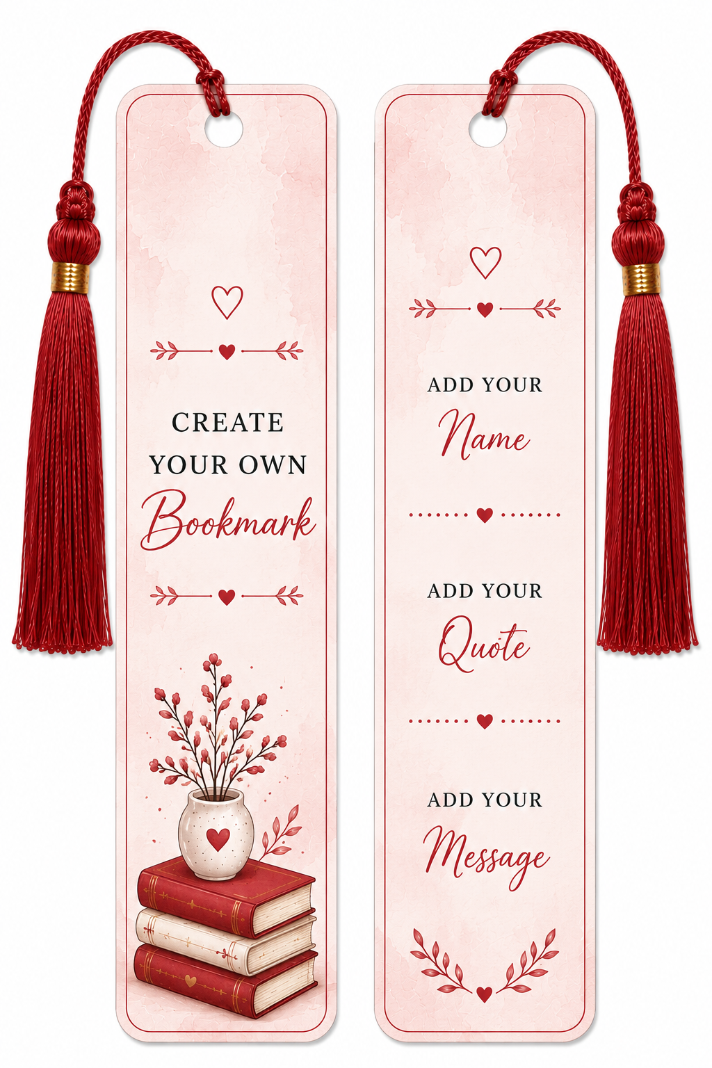 Create Your Own Bookmark – Personalized Name, Quote or Message
